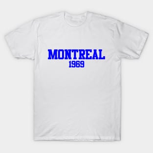 Montreal 1969 T-Shirt